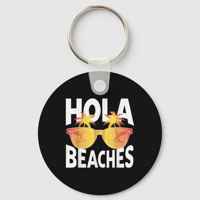 Hola Beaches Tropical Palm Trees Schlüsselanhänger (Vorderseite)
