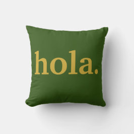 Hola Gold Script & Green Poster Throw Kissen