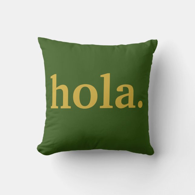 Hola Gold Script & Green Poster Throw Kissen (Vorderseite)