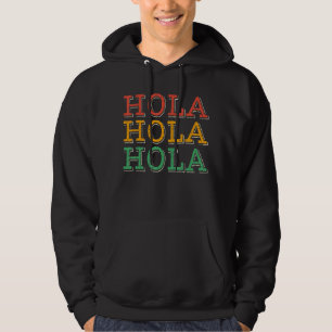 Hola Hola Retro Clasico Latino Mexikanisch Hoodie