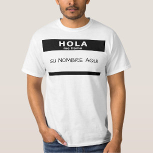 hola ich llamo T-Shirt