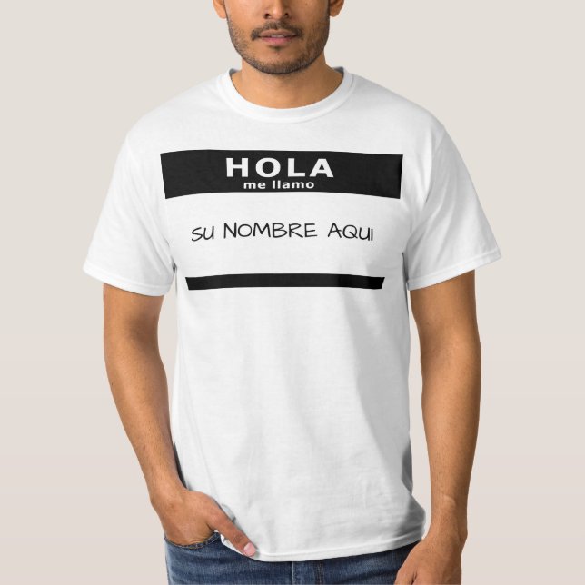 Hola me llamo T-Shirt (Vorderseite)