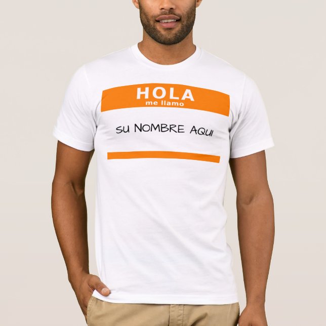 Hola me llamo T-Shirt (Vorderseite)