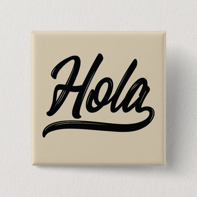 Hola Script (schwarz) Button (Vorderseite)