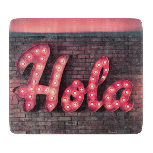 Hola Spanish Hello Neon Sign Schneidebrett