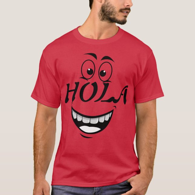 HOLA T - SHIRT (Vorderseite)