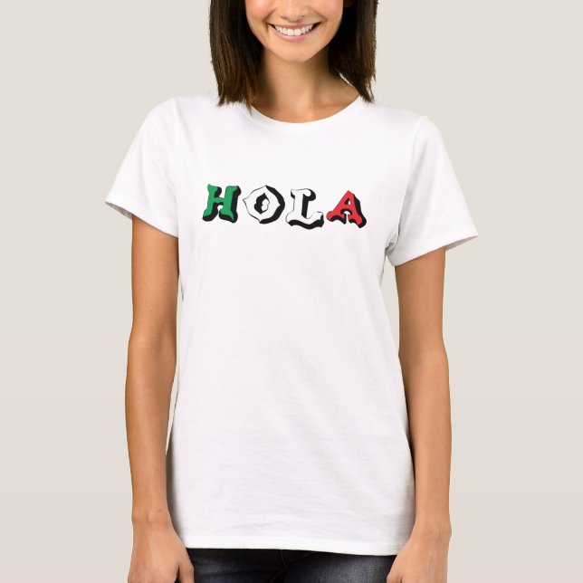 HOLA T-Shirt (Vorderseite)