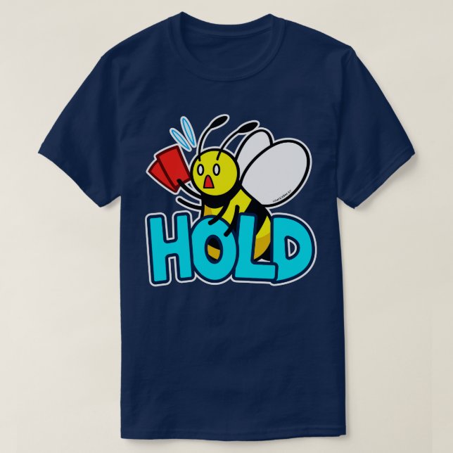Hold Bee T-Shirt (Design vorne)
