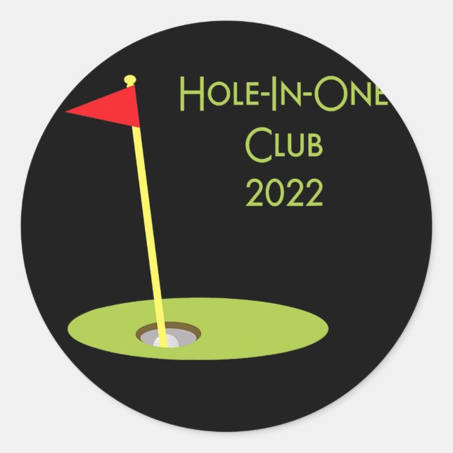 Hole In One Club 2022 Golfing Design For Golfer Runder Aufkleber (Vorderseite)
