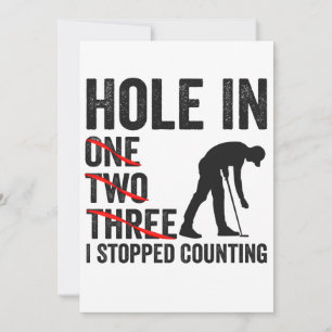 Hole in One hinter dem zweiten Baum Hab ich nicht  Einladung