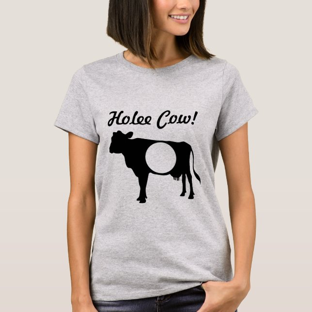 Holee Cow T - Shirt (Vorderseite)