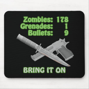 Holen Sie auf die Zombies Mousepad