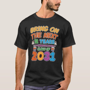 Holen Sie auf folgende 12 Jahre der Klassen-2031 T-Shirt