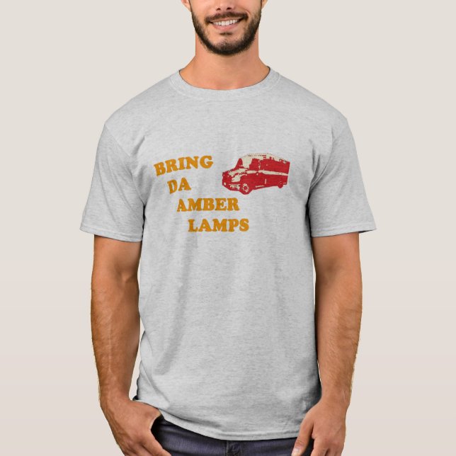 HOLEN Sie DA BERNSTEINFARBIGEN LAMPEN (grauen) T - T-Shirt (Vorderseite)