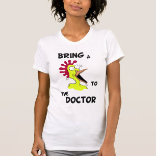 Holen Sie dem Doktor Shirt ein Huhn