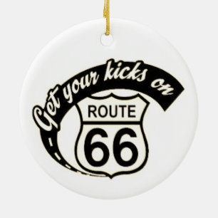 "Holen Sie Ihre Kicks auf Rt 66" Keramik Ornament