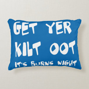 Holen Sie Ihren Kilt heraus, es ist Burns Night Sc Dekokissen