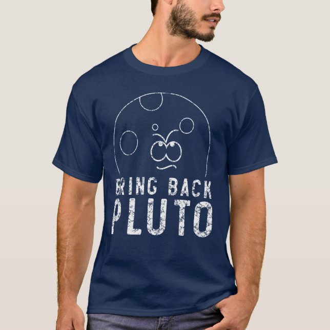 Holen Sie Pluto hinteren T - Shirt (Vorderseite)