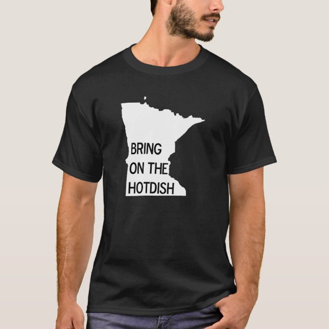 Holen Sie sich das Hotdish Funny Minnesota Tee Shi (Vorderseite)