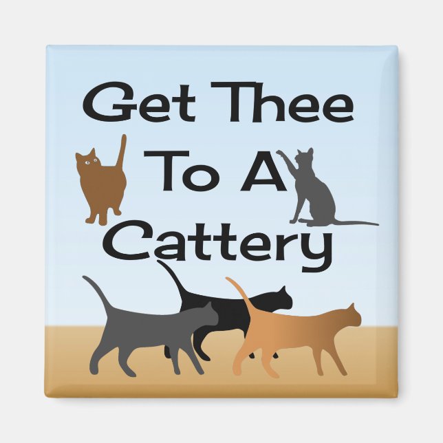 Holen Sie sich das zu einem Cattery Magnet (Vorne)