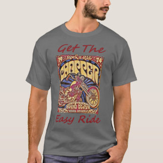 Holen Sie sich den Chopper T-Shirt
