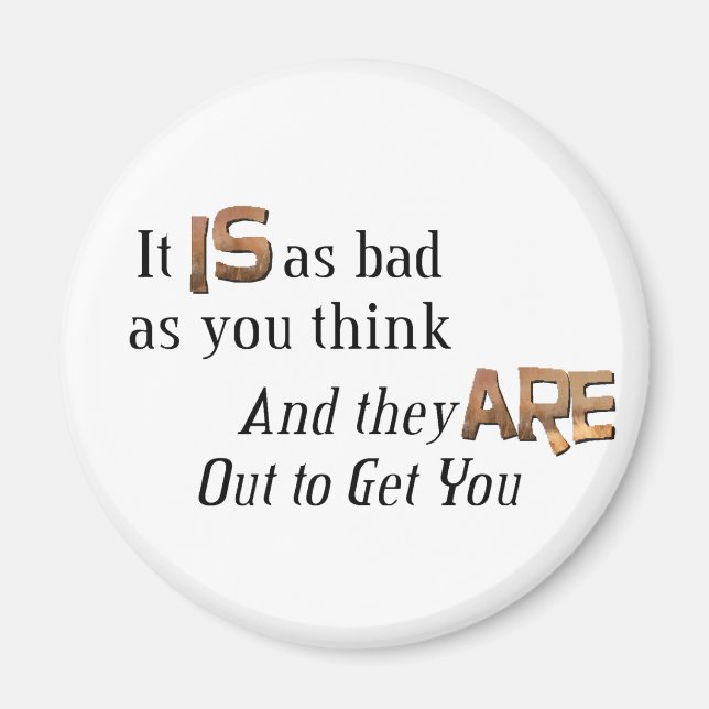 Holen Sie sich heraus Magnet (Vorne)