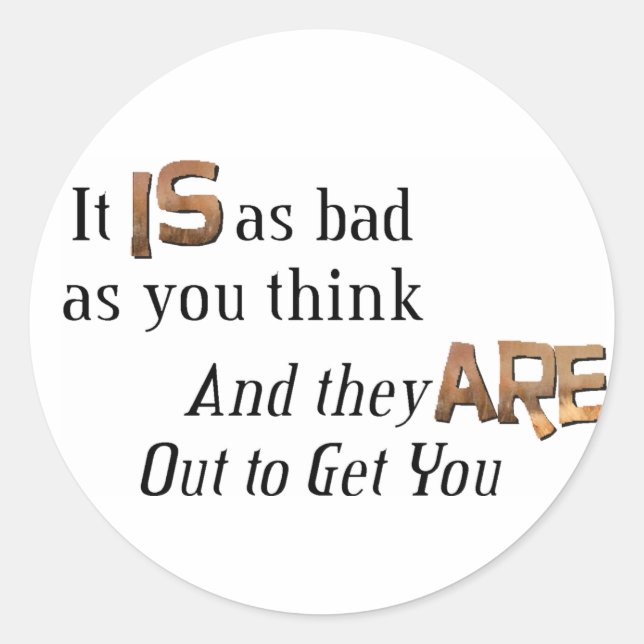 Holen Sie sich heraus Runder Aufkleber (Vorderseite)