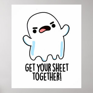 Holen Sie sich Ihr Blatt zusammen Funny Ghost Puff Poster
