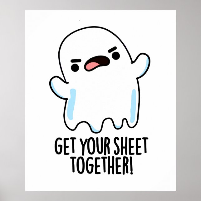 Holen Sie sich Ihr Blatt zusammen Funny Ghost Puff Poster (Vorne)