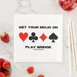 Holen Sie sich Ihr Mojo auf der Play Bridge Vier-C Serviette