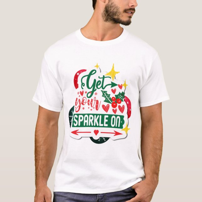 Holen Sie sich Ihr Sparkor auf Weihnachten Sparkas T-Shirt (Vorderseite)