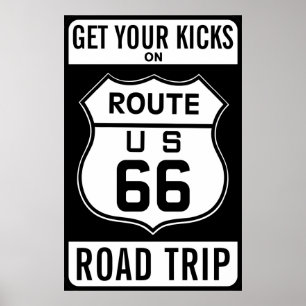 Holen Sie sich Ihre Kicks auf der Route 66 Poster