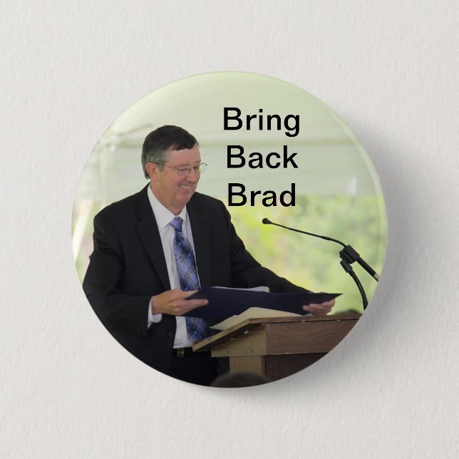 Holen Sie zurück Brad-Knopf! Button (Vorderseite)
