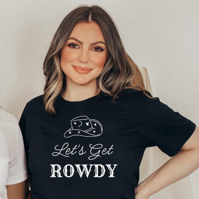 Holen wir uns Rowdy Country Junggeselinnen-Abschie T-Shirt (Von Creator hochgeladen)