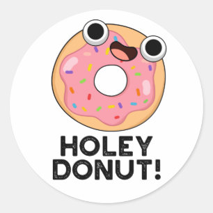 Holey Donut Funny Food Puff Runder Aufkleber
