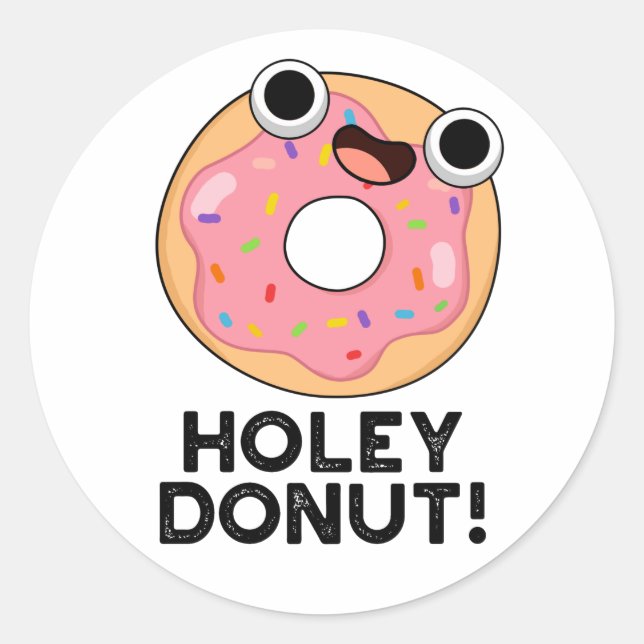 Holey Donut Funny Food Puff Runder Aufkleber (Vorderseite)