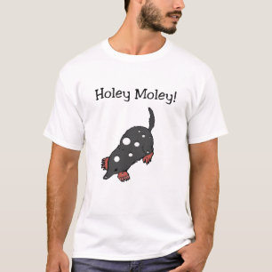 Holey Moley T - Shirt