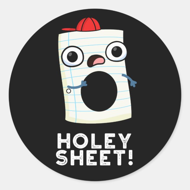Holey Sheet Funny Paper Pub Dark BG Runder Aufkleber (Vorderseite)