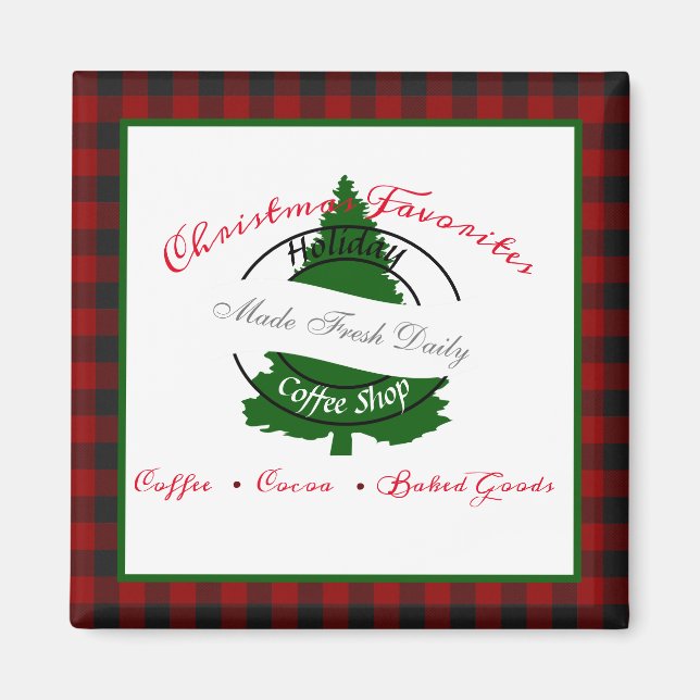 Holiday Coffee Shop - Zeichenmagnet Magnet (Vorne)