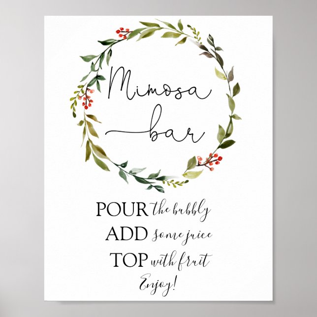 Holiday Evergreen Wreath Mimosa Bar Sign Poster (Vorne)