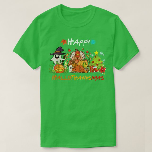 Holiday Happy HallowThanksMas Christmas Halloween  T-Shirt (Design vorne)
