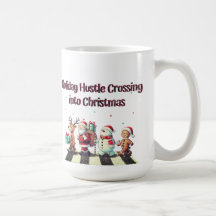 Holiday Hustle Crossing in Weihnachten Tasse