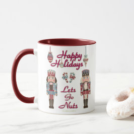 Holiday Nutcracker Lets Go Nuts Tasse
