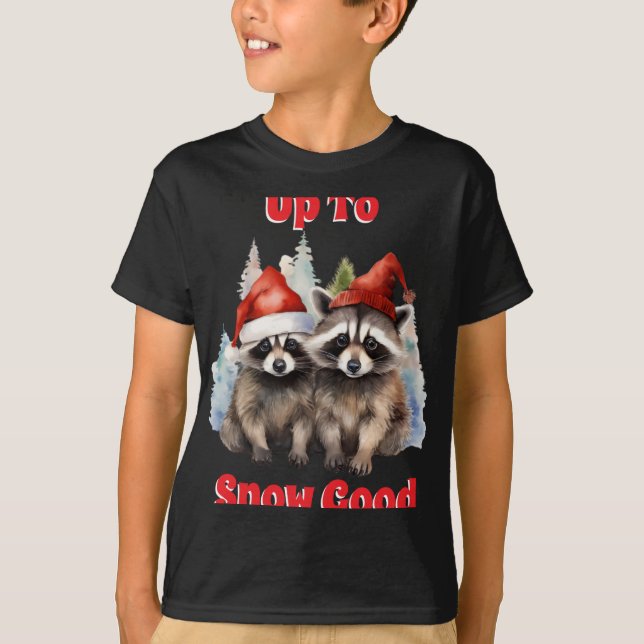 Holiday Raccoons Up To Snow Good T Shirt  (Vorderseite)