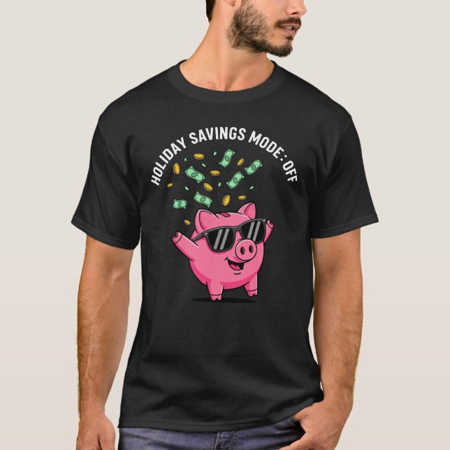 Holiday Savings Mode: OFF – Funny Christmas Pig T-Shirt (Vorderseite)