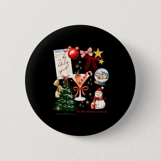 Holiday Vibes In The Holiday Srit Christmas Funny  Button (Vorderseite)