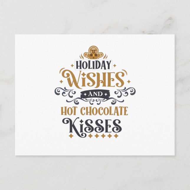 Holiday Wish and Hot Chocolate Kisses Postkarte (Vorderseite)