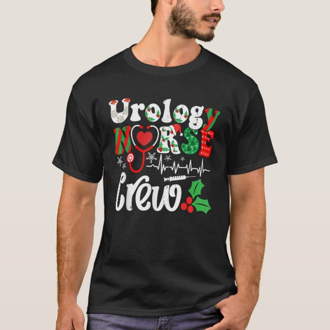 Holiday Xmas Urologie Nurse Crew Weihnachtsfeierta T-Shirt (Vorderseite)