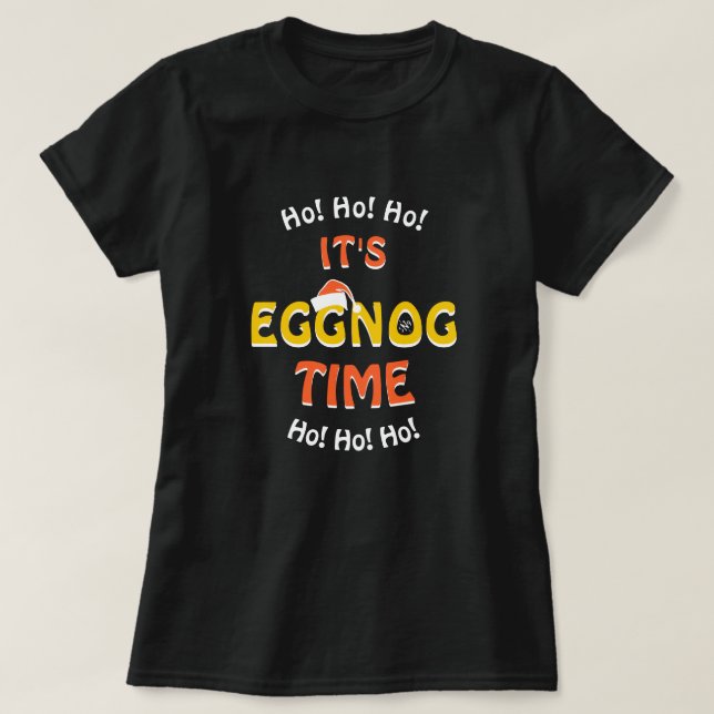 Holidays Eggnog Witzhemd T-Shirt (Design vorne)