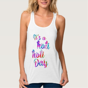 holiES - DAS IST EIN HOLI HOLI TAG + DU GEGRÜSSEL. Tank Top
